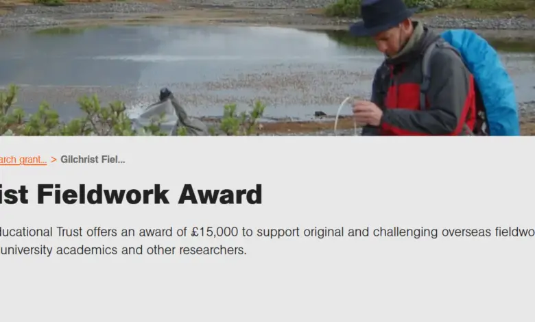Royal Geographical Society with IBG Gilchrist Fieldwork Award (up to £15,000)