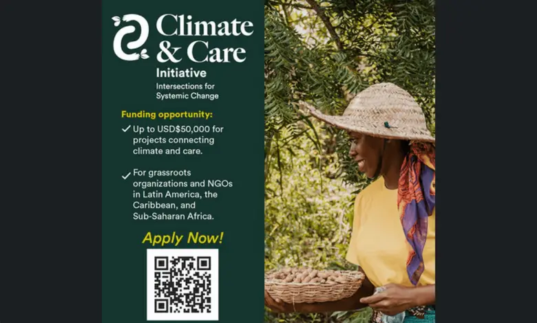 Call for Applications: Climate & Care Initiative Fund for grassroots organizations and NGOs from the Global South (up to USD$50,000 grants)