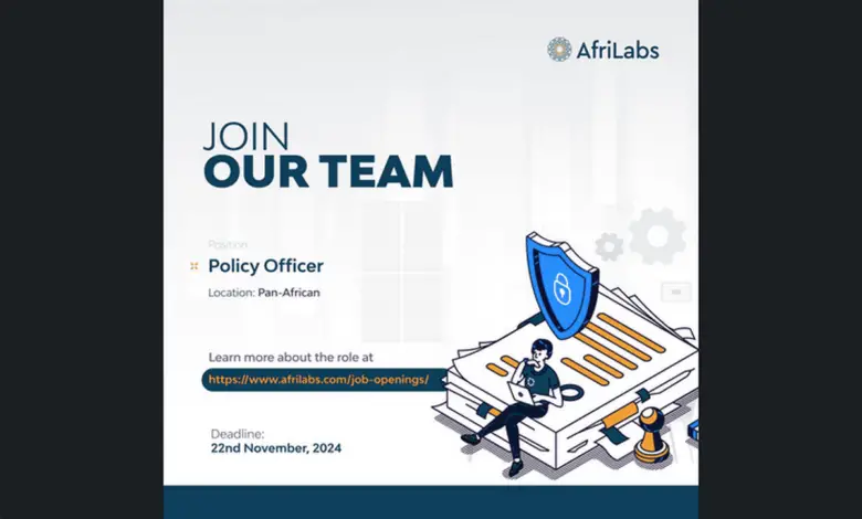 AfriLabs is recruiting for a Policy Officer (Pan-African, Hybrid/Remote)