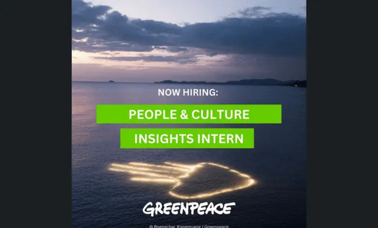 Paid Internship Opportunity: Join Greenpeace International as a People & Culture Insights Intern