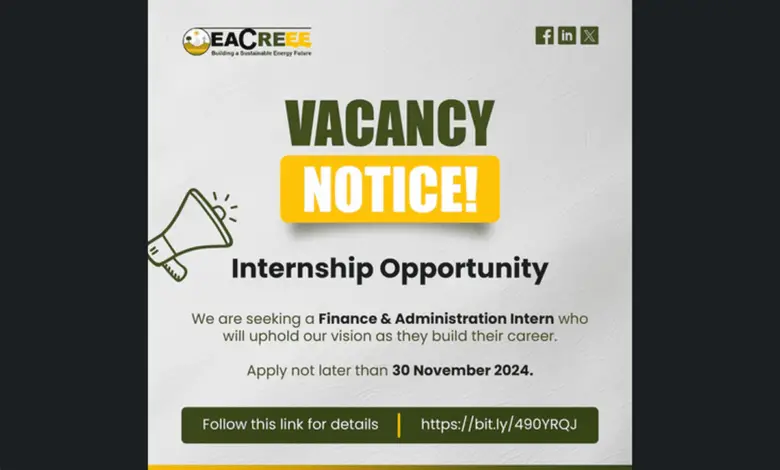 The East African Centre of Excellence for Renewable Energy and Efficiency is recruing for a Finance and Administration Intern