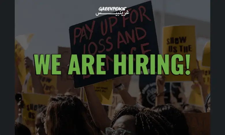 Greenpeace MENA is hiring a Campaigner for the MENA region to be based in Morocco (Remotely)