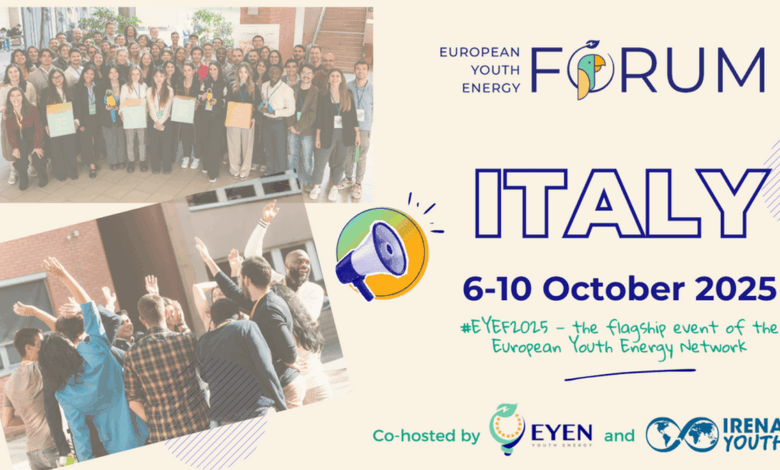 Applications are open for the European Youth Energy Forum 2025 fully funded to Italy