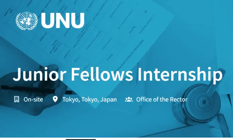 Applications are open for the Paid UNU Junior Fellows Internship for Fall 2025