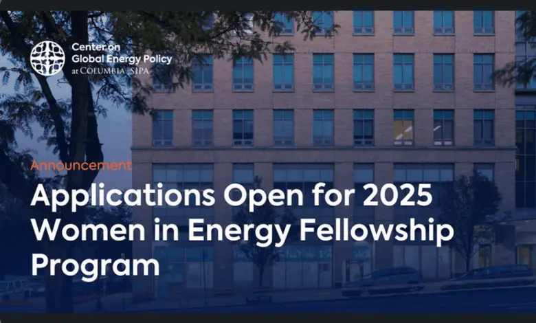 Applications are now open for the 2025 Women In Energy Fellowship at the Center on Global Energy Policy.