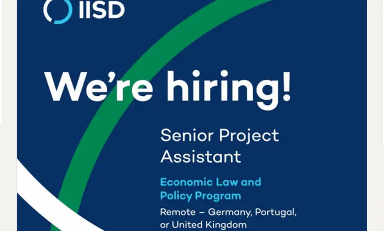 Work remotely as a Senior Project Assistant at the International Institute for Sustainable Development (IISD)