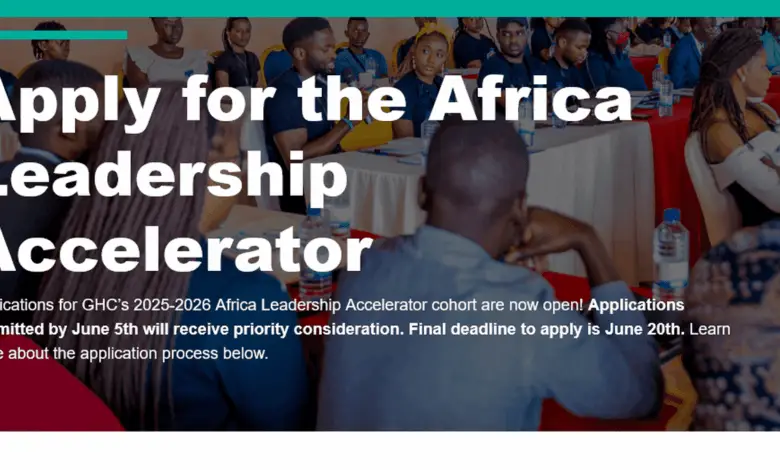 Applications are now open for the 2025/26 Global Health Corps Africa Leadership Accelerator Fellowship Program