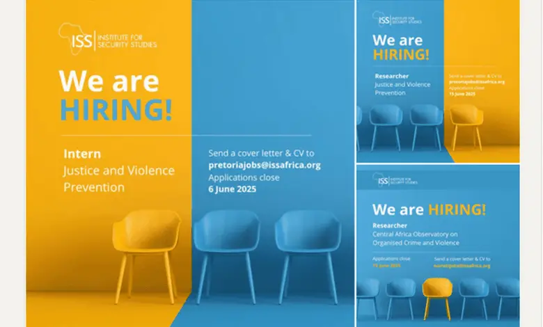 The Institute for Security Studies is recruiting for 4 exciting roles based in Cape Town, South Africa, and Yaoundé, Cameroon