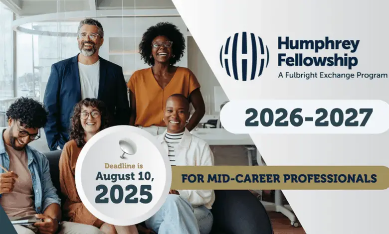 Applications are now open for the fully funded 2026/27 Hubert H. Humphrey Fellowship Program for mid-career professionals worldwide
