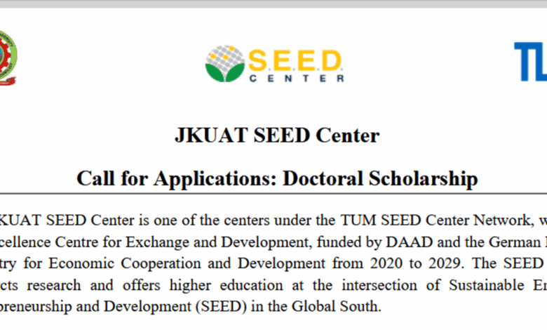 Call for applications: SEED Doctoral Scholarship at JKUAT SEED Center fully funded by DAAD